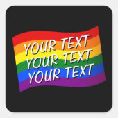 Aangepaste tekst voor regenboogvlag Gay Pride tot  Vierkante Sticker (Voorkant)