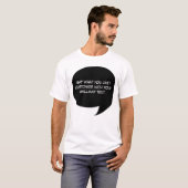 Aangepaste tekstkomsttekst t-shirt (Voorkant volledig)