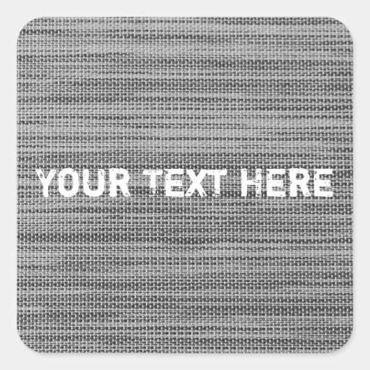 Aangepaste tekststicker voor Faux Grey Fabric Vierkante Sticker (Voorkant)