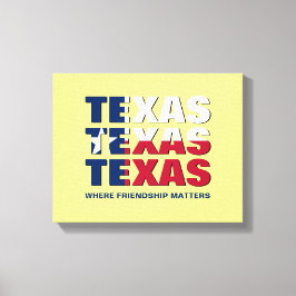 Aangepaste TEXAS-vriendschapskwesties Canvas Afdruk