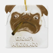 Aangepaste trommel AFICIONADO Puggy Cigar Keramisch Ornament (Voorkant)