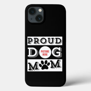 Aangepaste Trots Hond Moeder Huisdier Liefhebber Case-Mate iPhone Case