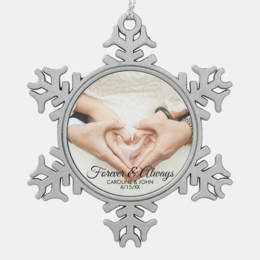 Aangepaste trouwfoto verloofd Forever & Always Tin Sneeuwvlok Ornament (Voorkant)