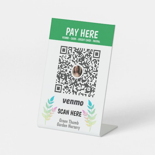 Aangepaste tuin Nursery QR Code Venmo betaal hier  Reclamebord Met Voetstuk (Voorkant)