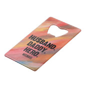 Aangepaste Vaderdag flesopening Creditkaart Flessenopener (Voorkant Gekanteld)