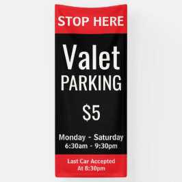 Aangepaste Valetparkeerplaats Spandoek