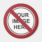 Aangepaste Verbodscirkelteken Magneet (Voorkant)