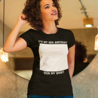 Aangepaste verjaardag Onderteken Mijn T-shirt