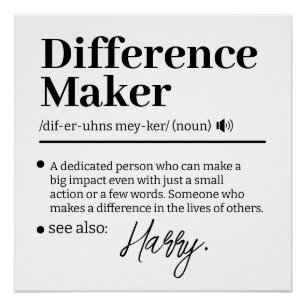 Aangepaste Verschil Maker, Cadeau voor Mentor Waar Perfect Poster