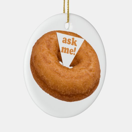Aangepaste versiering van Humor donut Keramisch Ornament (Rechts)
