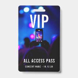 Aangepaste VIP All Access Pass Concert Evenement Badge