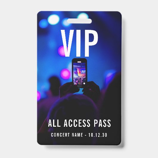 Aangepaste VIP All Access Pass Concert Evenement Badge (Voorzijde)