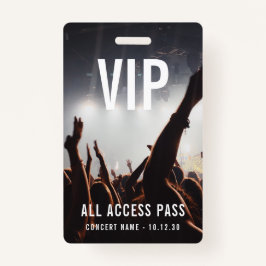 Aangepaste VIP All Access Pass Concert Event Badge