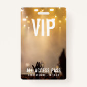 Aangepaste VIP All Access Pass Concert Event Badge (Voorkant)