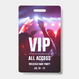 Aangepaste VIP Alle toegangspasjes voor concerten Badge