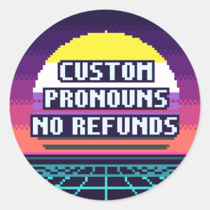 Aangepaste voornaamwoorden, geen restitutie Pixel  Ronde Sticker