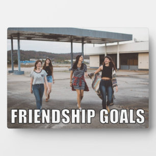 Aangepaste vriendschapsfoto Funny Friendship Goals Fotoplaat