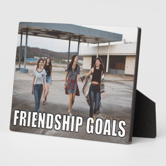 Aangepaste vriendschapsfoto Funny Friendship Goals Fotoplaat (Zijkant)