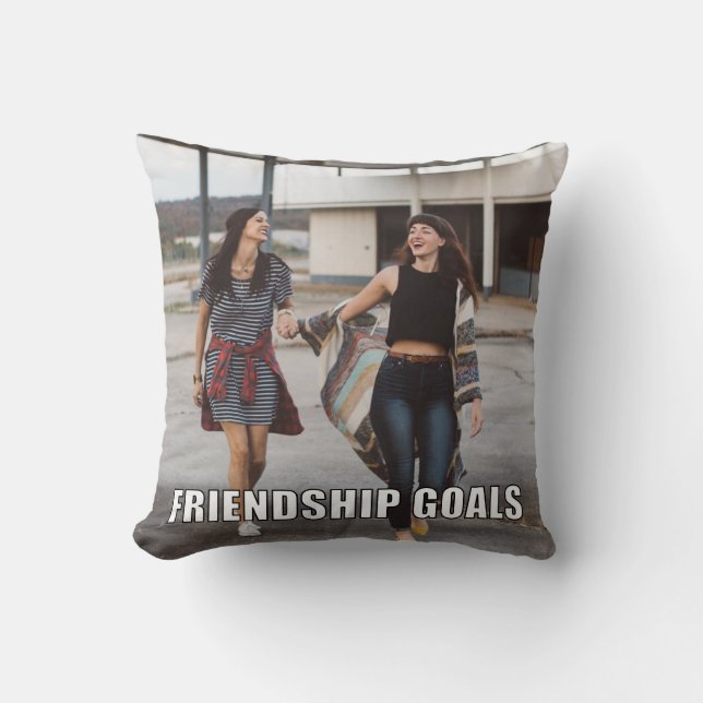 Aangepaste vriendschapsfoto Funny Friendship Goals Kussen (Voorkant)