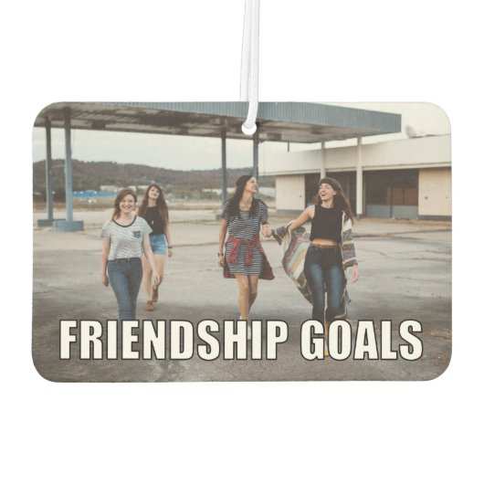 Aangepaste vriendschapsfoto Funny Friendship Goals Luchtverfrisser (Achterkant)