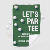 Aangepaste vrijgezellenfeest golfreis Let's Par Te Golfhanddoek (Insitu)