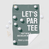 Aangepaste vrijgezellenfeest golfreis Let's Par Te Golfhanddoek (Insitu)