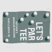 Aangepaste vrijgezellenfeest golfreis Let's Par Te Golfhanddoek (Horizontaal)