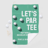 Aangepaste vrijgezellenfeest golfreis Let's Par Te Golfhanddoek (Insitu)