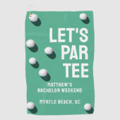 Aangepaste vrijgezellenfeest golfreis Let's Par Te Golfhanddoek (Voorkant)