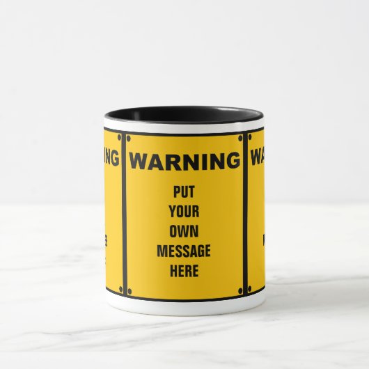 Aangepaste waarschuwingsbord mok (Midden)