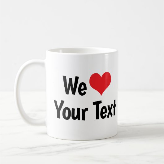 Aangepaste 'We Love' mok (Links)