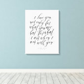 Aangepaste wedkalligrafie-liefdesquote canvas afdruk (Insitu (Houten vloer))