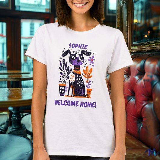 Aangepaste Welkom Home Hond Graphic T-shirt