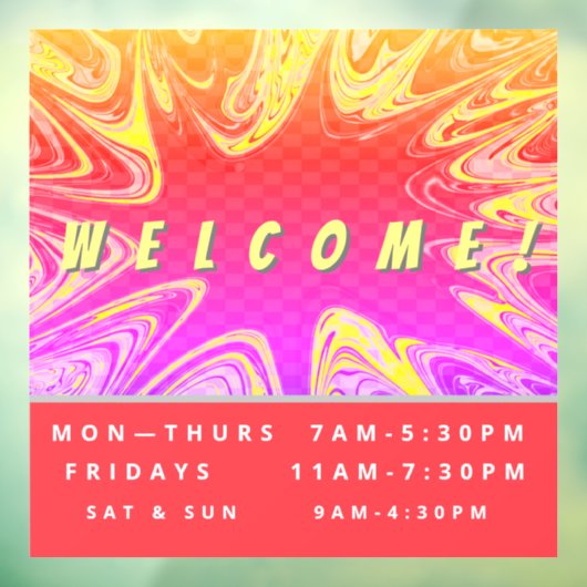 Aangepaste winkeluren - Welkom - Windows Cling Raamsticker