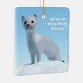 Aangepaste Witte Hermelijn Winter Dieren Kunst Keramisch Ornament (Rechts)