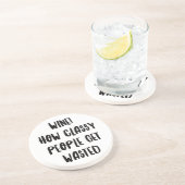 Aangepersonaliseerde Funny Wine Bar Quotes XIV Zandsteen Onderzetter (Zijkant)