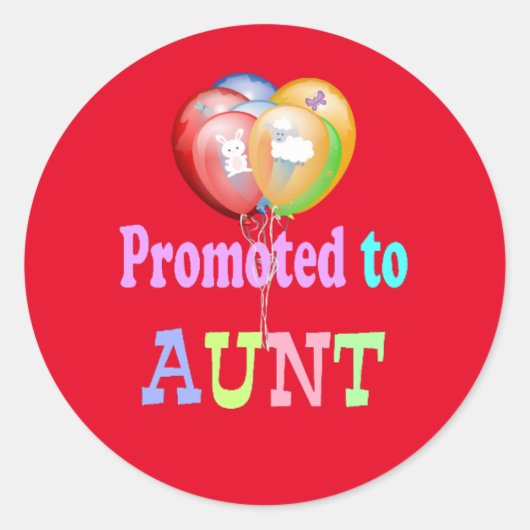 Aangepromoot tot tante, ballonfeest, ronde sticker (Voorkant)