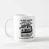 Aangereden Door een Bus Grappige Mok (Links)