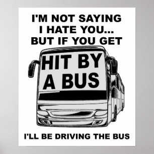 Aangereden Door een Bus Grappige Poster