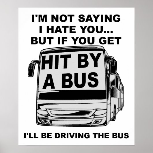 Aangereden Door een Bus Grappige Poster (Voorkant)