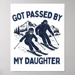 Aangereden Door Mijn Dochter Funny Skiën  Poster