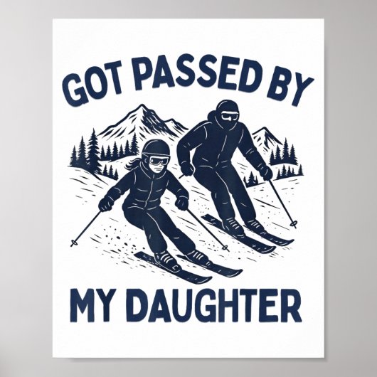 Aangereden Door Mijn Dochter Funny Skiën Poster (Voorkant)