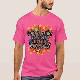 Aangevuld met een hoofdband 1980 Retro Vintage Gro T-shirt