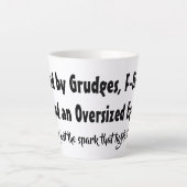 Aangewakkerd door wrok, F-bommen en oversized ego Latte Mok (Voorkant)