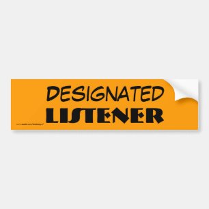 aangewezen Bumpersticker van de luisteraar