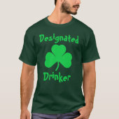 Aangewezen Drinker St Patrick's Day T-shirt (Voorkant)
