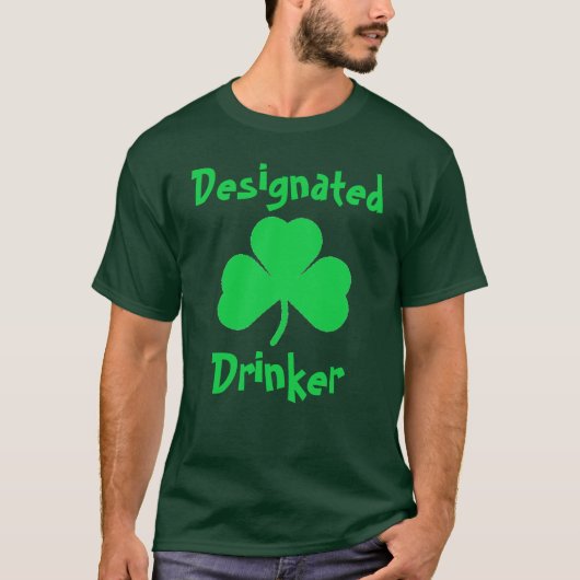 Aangewezen Drinker St Patrick's Day T-shirt (Voorkant)