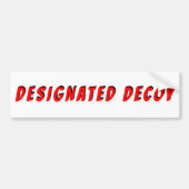 Aangewezen lokaas bumpersticker (Voorkant)