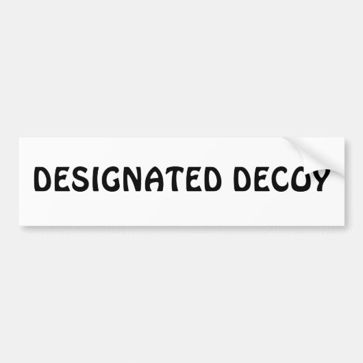 Aangewezen Lokaas Bumpersticker (Voorkant)