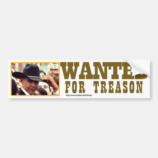 AANGEWEZEN VOOR TREASON BUMPERSTICKER (Voorkant)
